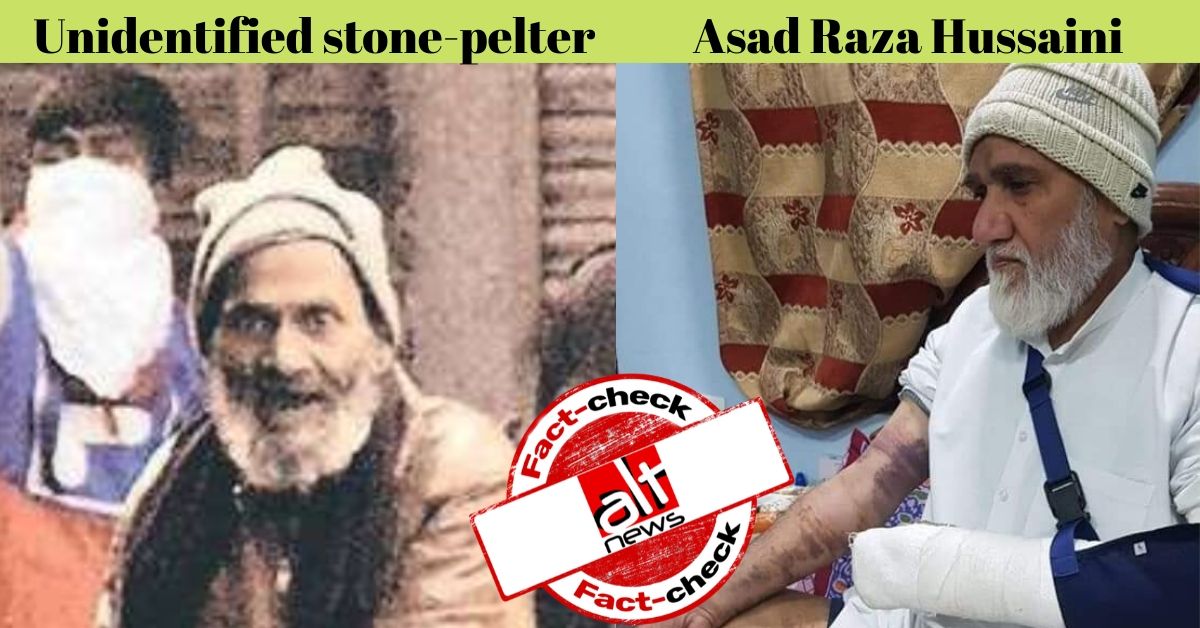 No, the elderly man pelting stone in Kanpur is not Muslim cleric from Muzaffarnagar - Alt News