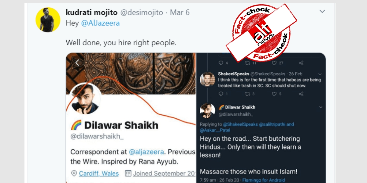 Twitter account with provocative tweets falsely claims to be Al Jazeera correspondent - Alt News