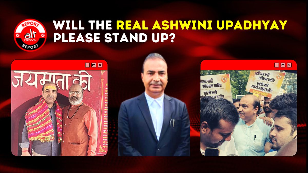 From Dharm Sansad to hate speech PIL: The curious case of Ashwini Upadhyay - Alt News