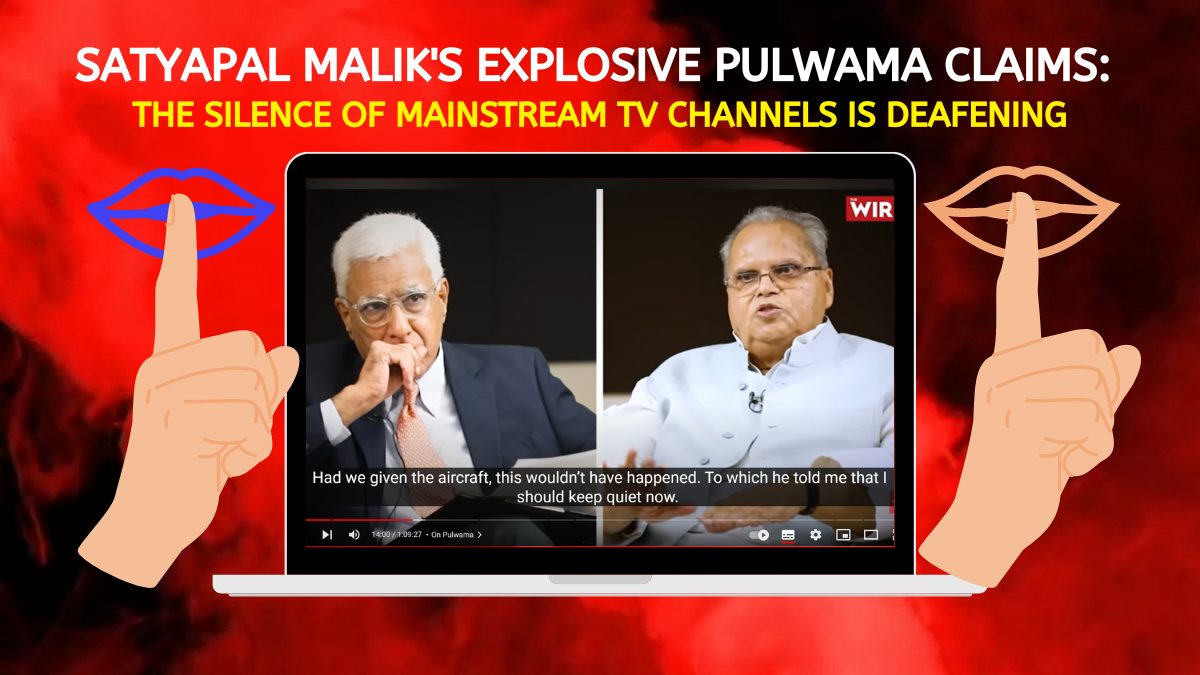 Stunned into silence? No prime-time debate on Satyapal Malik's explosive Pulwama claims - Alt News