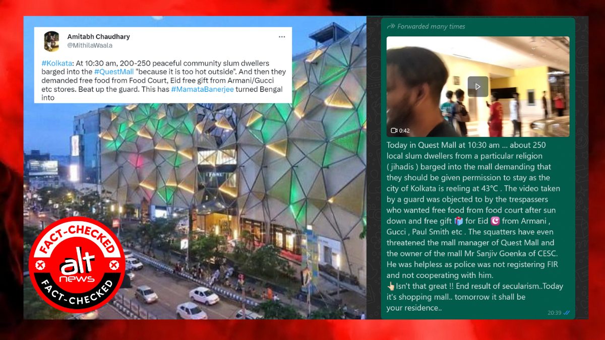Locals taking shelter in Kolkata mall: How a viral video metamorphosed into hateful, Islamophobic social media post - Alt News