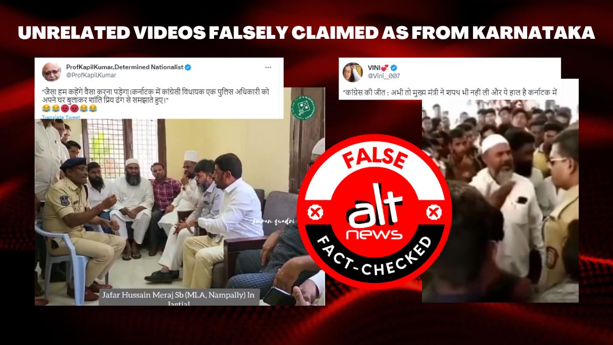 Telangana, Maharashtra videos shared out of context with false claims about Cong high-handedness in Karnataka - Alt News